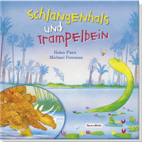 Schlangenhals und Trampelbein