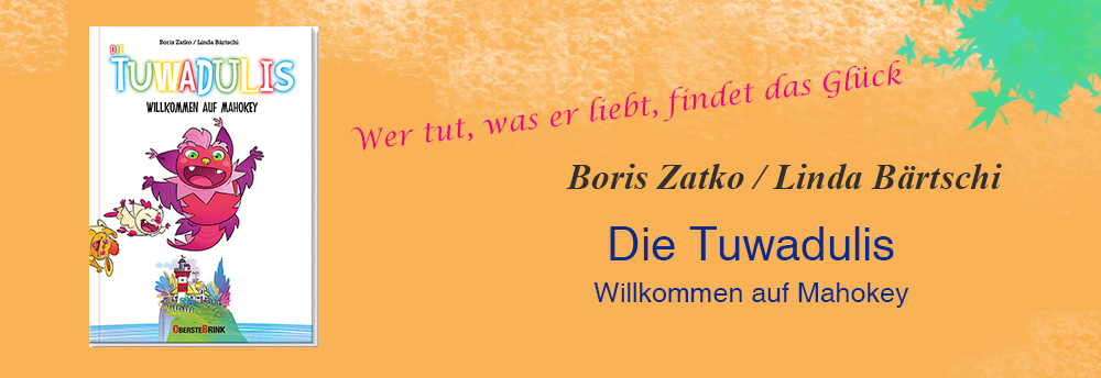 Die Tuwadulis slyder